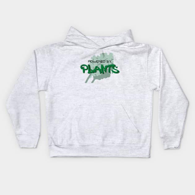 Powered By Plants Kids Hoodie by AwkwardTurtle